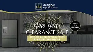 New Year Clearance Sale | Designer Appliances