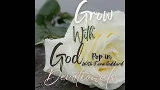 Drive out Fear with Gods Love (( Pop In Devotions))
