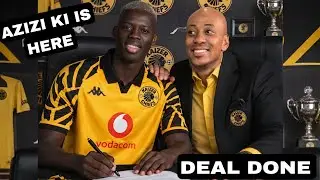 DEAL DONE: Stephane Aziz Ki Becomes a Kaizer Chiefs Player | Official Announcement