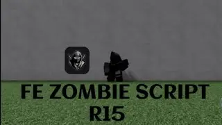 Fe Zombie Script R15 - (Delta)