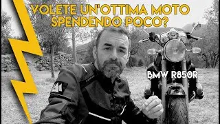Un’ottima moto da turismo ad  un prezzo bassissimo, BMW R850R