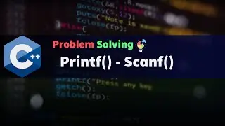 شرح Scanf and Printf لغة السي بلس بلس | c++