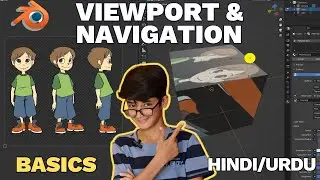 Blender Viewport and Navigation Basics | Blender Basics Tutorial in Hindi/Urdu Part 14