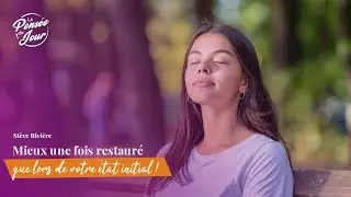 Mieux une fois restauré que lors de votre état initial !