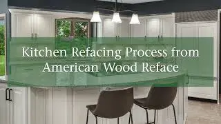 Cabinet Refacing Transformation | Solid Wood Doors & Value Upgrades &ndash; American Wood Reface