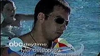 ABC: Fun in the Sun: Tyler Christopher (7/8/04)