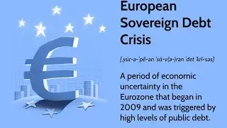 Eurozone Debt Crisis Explained | How Europe Nearly Collapsed