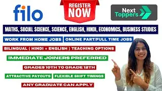 Filo & Next Toppers Hirings 2025 | Work From Home Jobs | Part/Full Time Jobs | Latest Jobs 2025 |