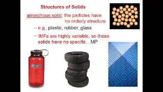 9 11 48 Amorphous Solids and Crystalline Solids
