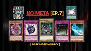 [NO META] Dark Magician Deck with Arkana teases the enemies  [YuGiOh Duel Links] EP.7