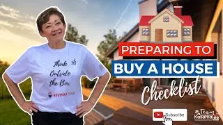 Preparing to Buy a House Checklist | Kasama Lee
