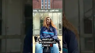 Hartley Library Accessibility Review: UoS | #RAMPMYCAMPUS