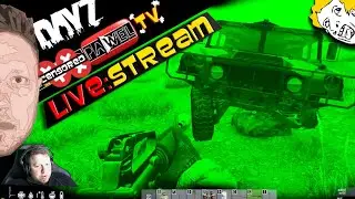 DayZ - #176 - LIVE: STREAM - 3.7.2024