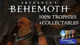 Skydance's Behemoth 100% Trophy/Collectable guide