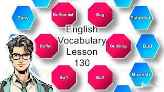 English Vocabulary - Lesson 130 | Build, Bujumbura, Built-in, Bug, Building, Buffet | Synonyms