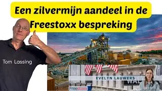 Een zilvermijn aandeel in de Freestoxx bespreking
