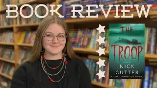 My First Video! Book Review: The Troop By Nick Cutter