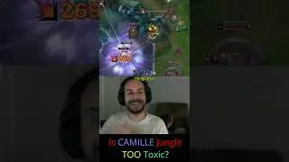 Riot Endstep - Is CAMILLE Jungle TOO Toxic?