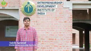 Student Review by Anish Agrawal | PGDM-E | Batch 2023-2025 | EDII Ahmedabad