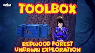 ToolBox Redwood Forest - Undawn Exploration