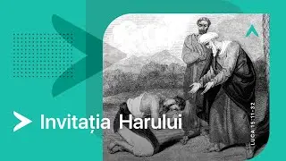 7 - Invitația Harului | Mihai Chisari