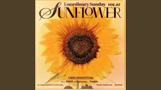 UNORDINARY SUNDAY Vol. 2 - Sunflower