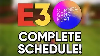 E3 & Summer Game Fest 2021 - COMPLETE SCHEDULE! (Everything you need to know before they start!)
