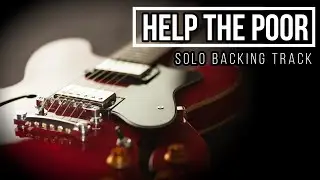 Help The Poor &ndash; Robben Ford | Solo Backing Track