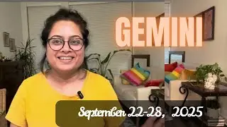 GEMINI ♊️ Take Care Of Your Heart! September 22-28, 2025 
