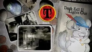 Dark Fall II: Lights Out (with TtheWriter) &ndash; Adventure Game Geek &ndash; Episode 58