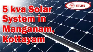 5 KVA Flyline Solar Rooftop Power Plant at Manganam , Kottayam | Murickens Group | 9188323232