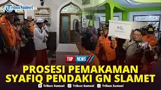 🔴Pemakaman Syafiq Ali di Magelang seusai Dievakuasi dari Gunung Slamet Diwarnai Isak Tangis Keluarga