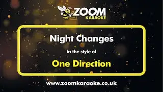 One Direction - Night Changes - Karaoke Version from Zoom Karaoke