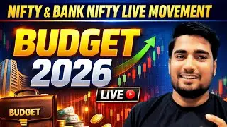 Union Budget 2026 LIVE: Nifty & Bank Nifty Reaction! 📉 Market Crash or Rally? (Budget Expectations)