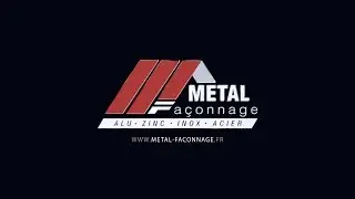 M&eacute;tal Fa&ccedil;onnage