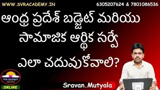 Unlocking the Secrets of the AP Socio-Economic Survey & Budget 2024-25