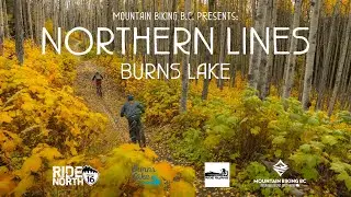 Northern Lines - Burns Lake, BC