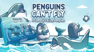 Penguins Can't Fly - The Card Game (Official Kickstarter Trailer 2025)