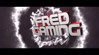 [#001] Fred Gaming || Intro by CMFX