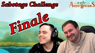 Finale - Sabotage Challenge mit @ripperchieff - Epic Auto Towers
