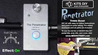 Демонстрация педали Penetrator DIY от MOD&reg; Kits (усиление высоких частот)