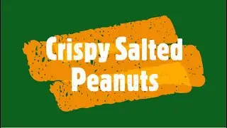 Crispy Salted Peanuts using microwave oven