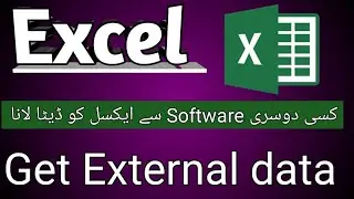 Get External data from other software in excel