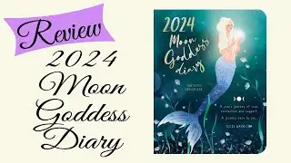 Review of 2024 Moon Goddess Diary - Rockpool Publishing