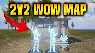 HOW TO CREATE 2V2 WOW MAP IN PUBG MOBILE