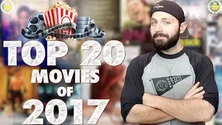 Top 20 Movies Of 2017 | BLURAY DAN