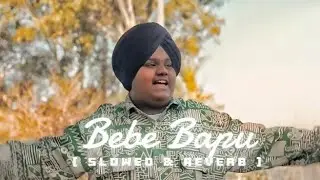 HARSH LIKHARI Babe-Bapu (slowed+reverb)