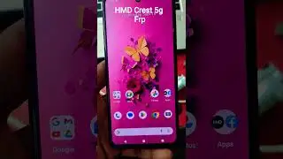 HMD Crest  max 5g frp unlock