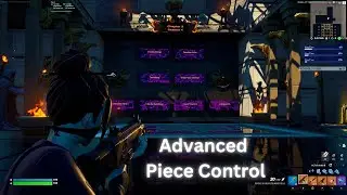 Fortnite Advanced Piece Control Training Map Chapter 3 Season 4 ( How To Improve Fast In Fortnite )