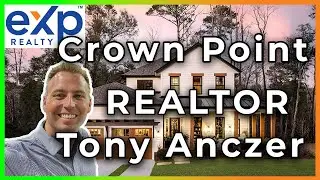 Crown Point IN Realtor - Tony Anczer Real Estate Group